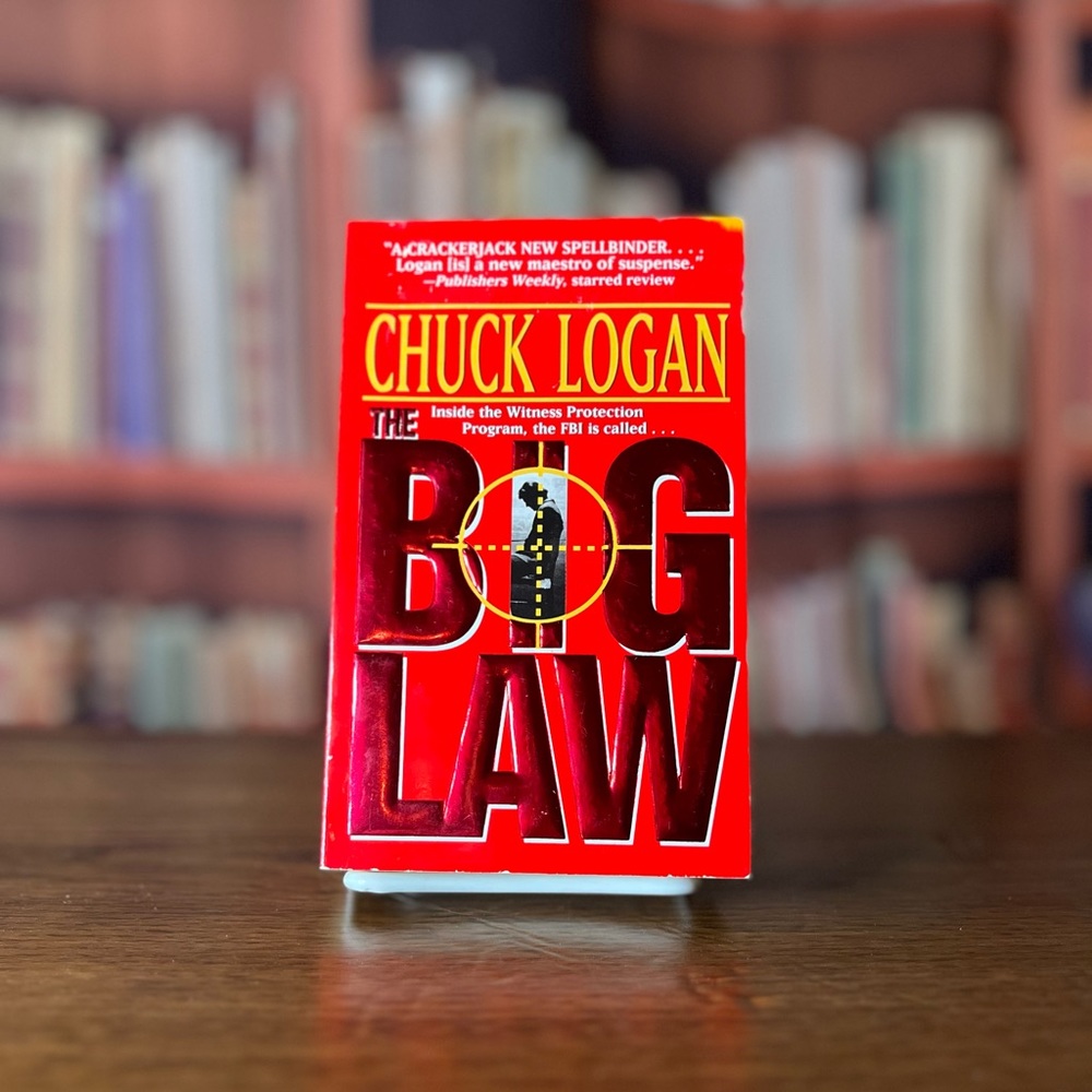 The Big Law by Chuck Logan ISBN: 0061096873